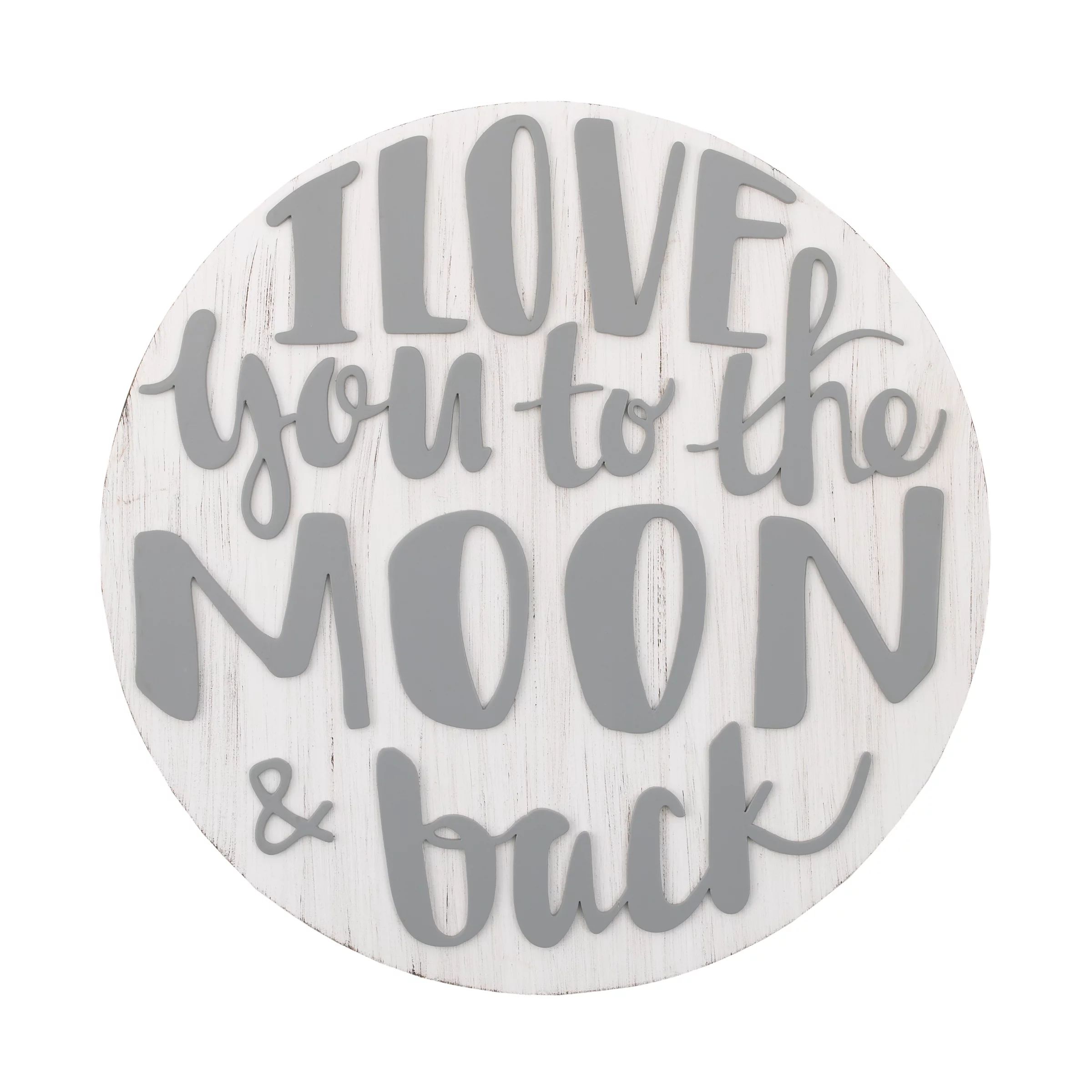 Little Love by NoJo Love you to the Moon and Back Grey and White Round Wood Nursery Wall Décor -... | Walmart (US)