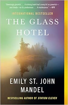 The Glass Hotel: A novel    Paperback – February 16, 2021 | Amazon (US)