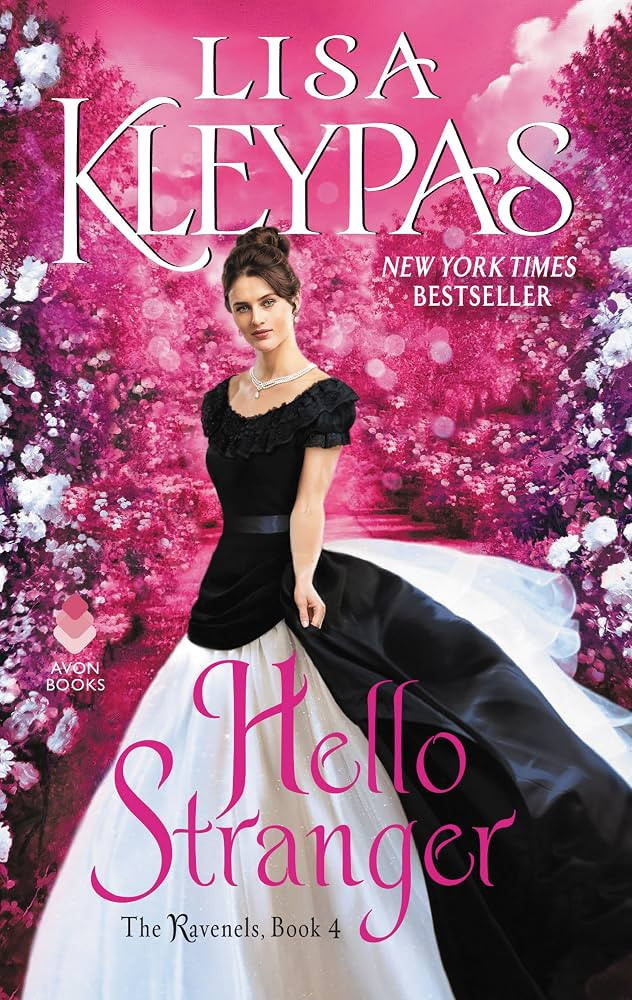 Hello Stranger: The Ravenels, Book 4 - Kindle edition by Kleypas, Lisa. Literature & Fiction Kind... | Amazon (US)