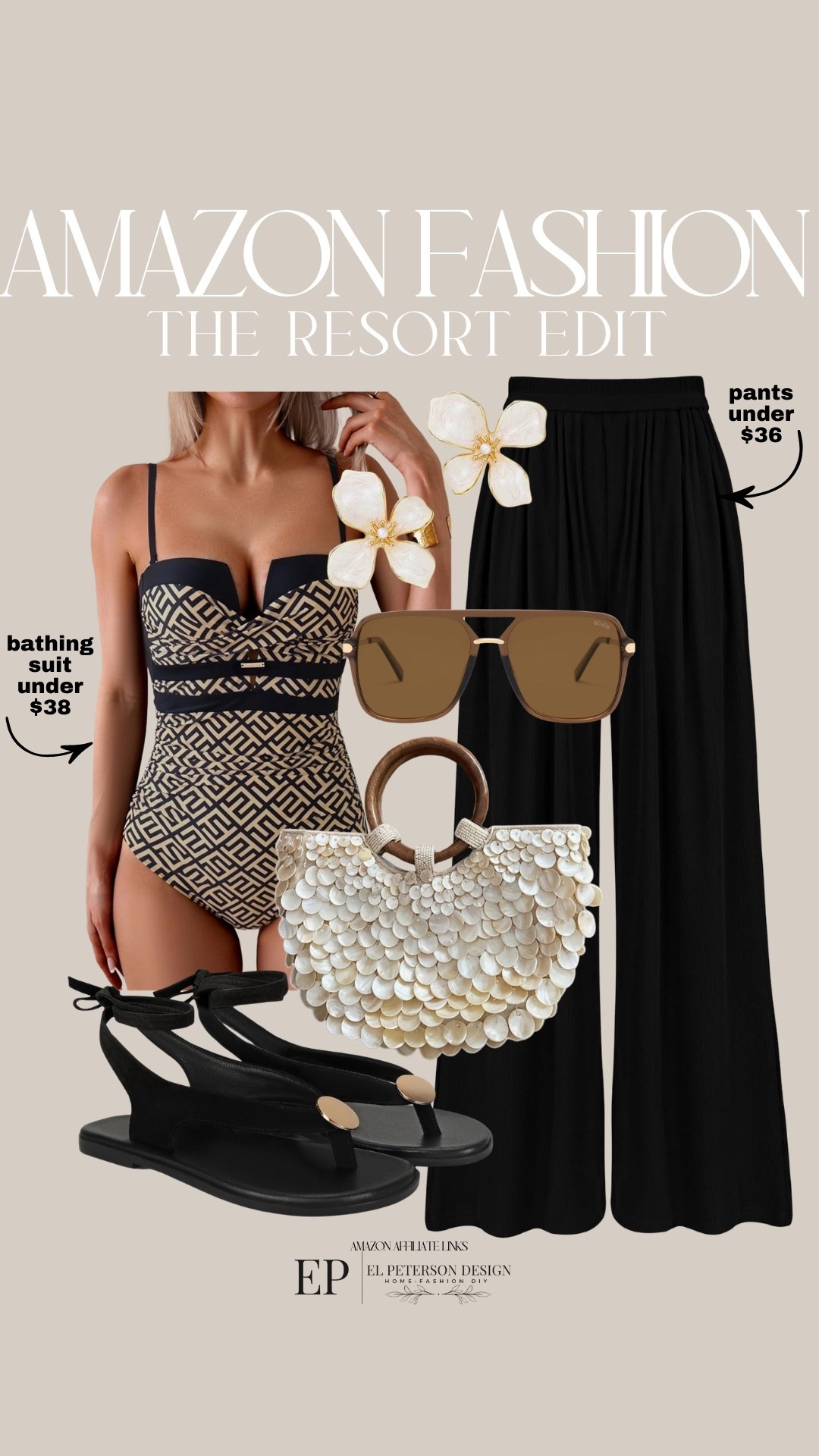 Amazon
Bathing suits
Pants
Purse
Sunglasses
Earrings
Sandals 