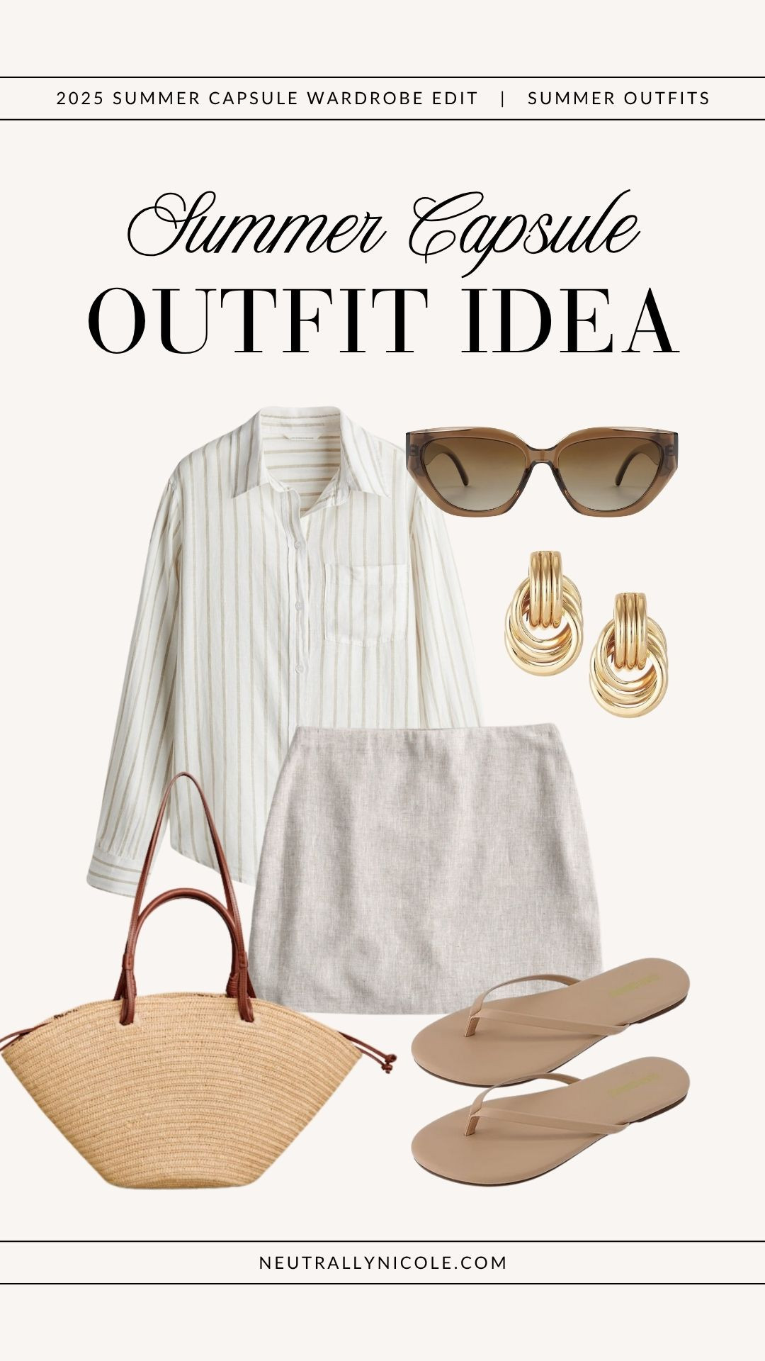 Summer capsule outfit idea | summer outfit, summer outfits, 2025 summer capsule wardrobe, summer capsule outfits, summer staples, summer wardrobe staples, summer closet staples, summer closet essentials, summer essentials, summer basics, summer style, 2025 summer fashion trends, summer bag, summer shoes, summer sandals, summer neutrals, summer 2025, neutral outfit, neutral outfits, neutral style, minimalist outfit, minimalist outfits, minimalist fashion

 

#LTKPetite #LTKSaleAlert #LTKShoeCrush #LTKItBag #LTKStyleTip #LTKFindsUnder50 #LTKFindsUnder100 #LTKTravel #LTKSeasonal
