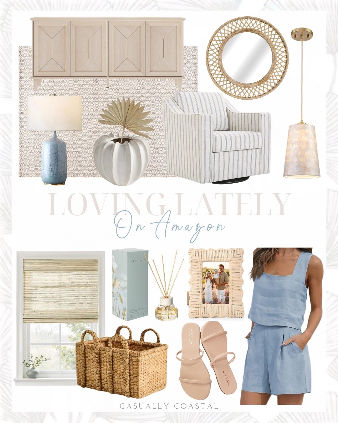 Loving Lately on Amazon 

Amazon home decor, coastal home, coastal style, coastal lamp, coastal mirror, coastal matching set, Amazon sandals, Amazon matching set, Amazon mirror, coastal swivel chair, Amazon picture frame, swivel accent chair, blue and white stripe chair, capiz shell chandelier, Amazon chandelier, coastal cabinet buffet, Amazon buffet, Linen matching set, double strap sandals, neutral sandals, illume aromatic diffuser, Amazon pot, dried super palm sun spear, Amazon rug, coastal rug, neutral rug, 5x8 rug, jute & wool rug, ceramic table lamp, rattan wall mirror, round mirror, woven wicker picture frame, woven bamboo cordless Roman shades, woven wicker rattan storage baskets

#LTKHome