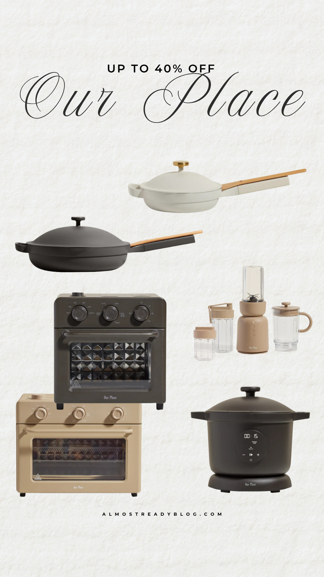 Our Place sale up to 40% off sitewide, summer kitchen essentials, everyday cooking tools, modern kitchen finds, countertop cooking appliances, stylish kitchen finds, kitchen essentials, home favorites, cooking essentials, kitchen decor

#LTKHome #LTKSaleAlert