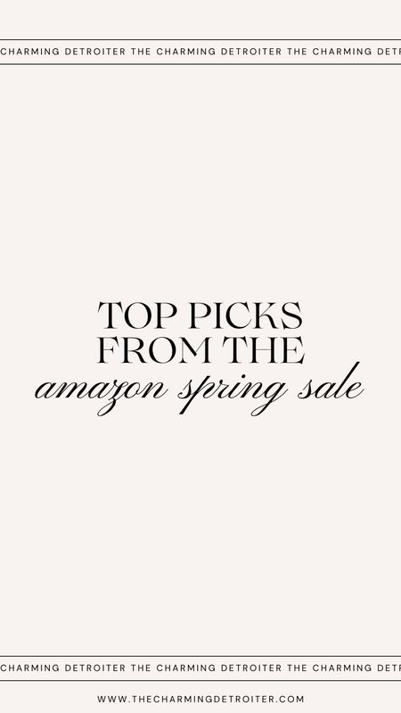 My top picks from the Amazon Spring Sale

#LTKsalealert #LTKSeasonal