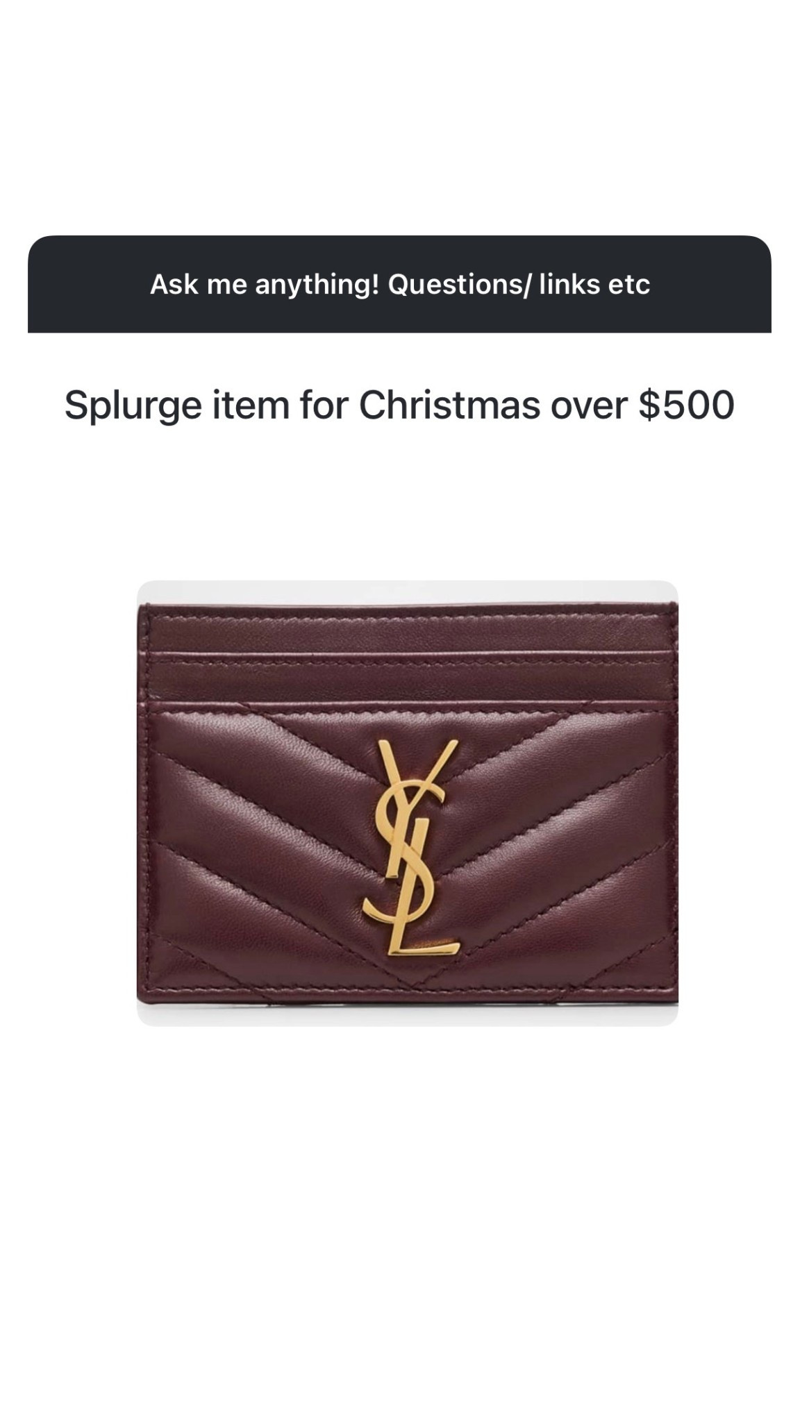 Splurge gifts over $500

YSL card case


#LTKHoliday #LTKGiftGuide