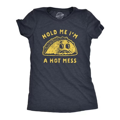 Womens Hold Me I'm A Hot Mess T Shirt Funny Taco Tuesday Graphic Tee - Crazy Dog Women's T Shirt For Laughs Navy XXL | Target