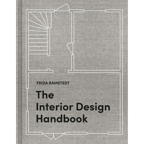 Frida Ramstedt: The Interior Design Handbook: Furnish, Decorate, and Style Your Space (Illustrate... | Walmart (US)