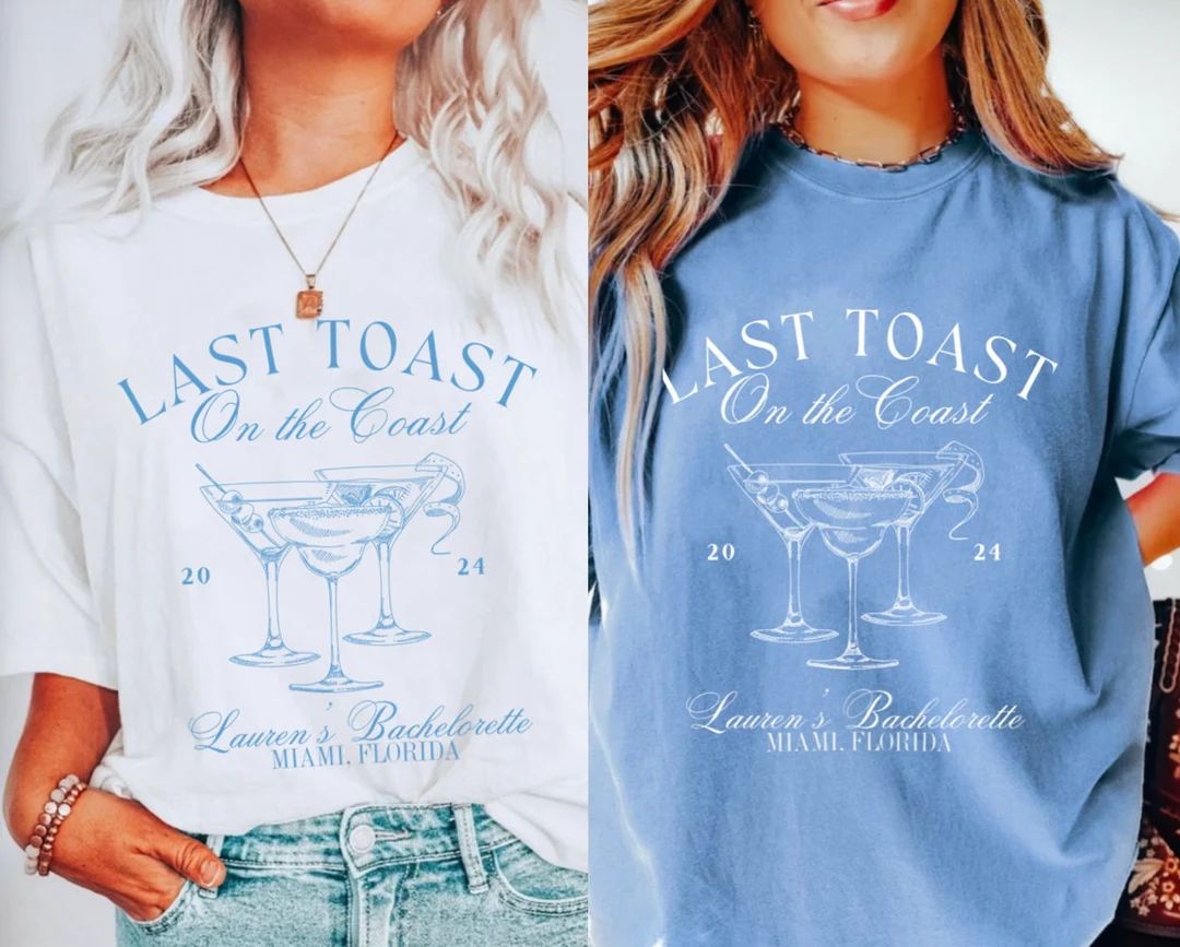 Beach Bachelorette Party Shirt, Last Toast on the Coast, Personalized Bachelorette Shirt, Custom ... | Etsy (US)