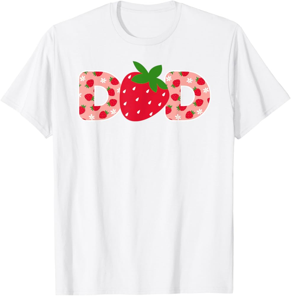 Dad Strawberry First Birthday Family Funny Strawberry T-Shirt | Amazon (US)