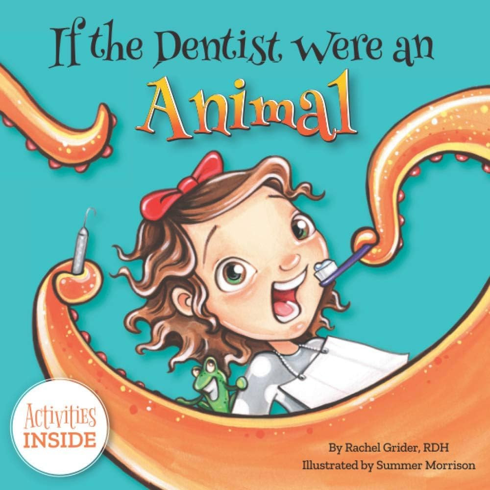 If The Dentist Were An Animal (The Smile Series) | Amazon (US)