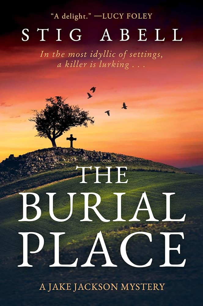 The Burial Place: A Novel (Jake Jackson, 3) | Amazon (US)