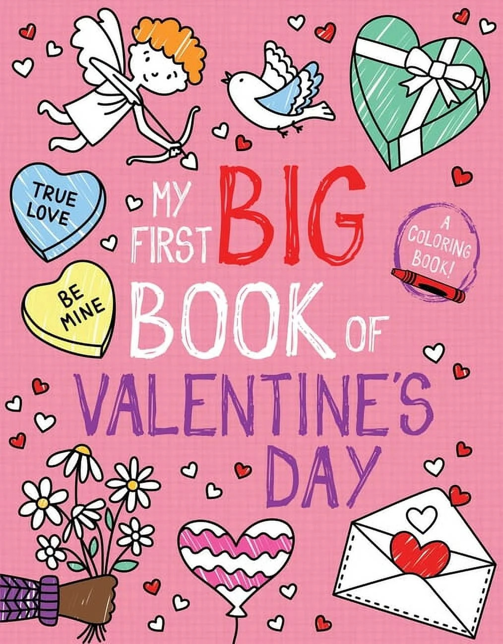 My First Big Book of Coloring: My First Big Book of Valentine's Day (Paperback) | Walmart (US)