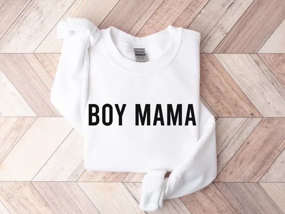 Boy Mama Sweatshirt Sweatshirt for Boy Mom Gift for New Mom | Etsy | Etsy (US)