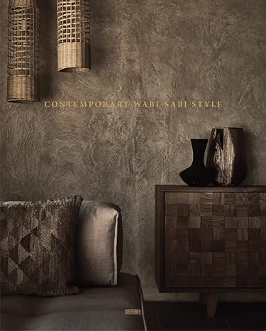 Contemporary Wabi-Sabi Style     Hardcover – September 23, 2022 | Amazon (US)