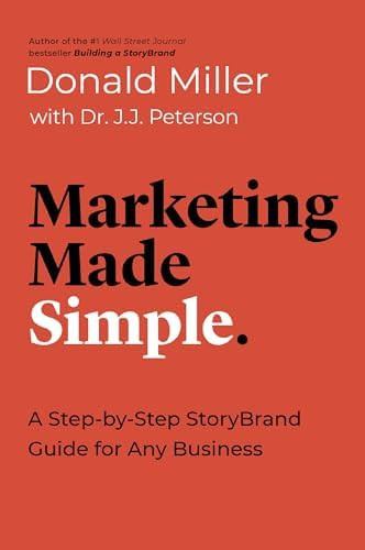 Marketing Made Simple: A Step-by-Step StoryBrand Guide for Any Business (Made Simple Series) | Amazon (US)