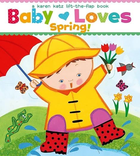 Baby Loves Spring!: A Karen Katz Lift-the-Flap Book (Karen Katz Lift-The-Flap Books) | Amazon (US)
