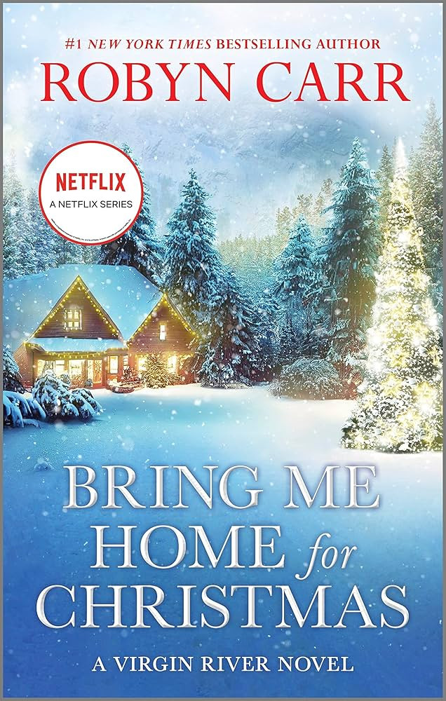 Bring Me Home for Christmas: A Novel (A Virgin River Novel, 14) | Amazon (US)