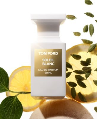 Tom Ford Soleil Blanc Eau De Parfum Fragrance Collection | Macys (US)