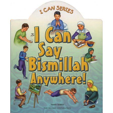 I Can Say Bismillah Anywhere (Board Book) | Walmart (US)