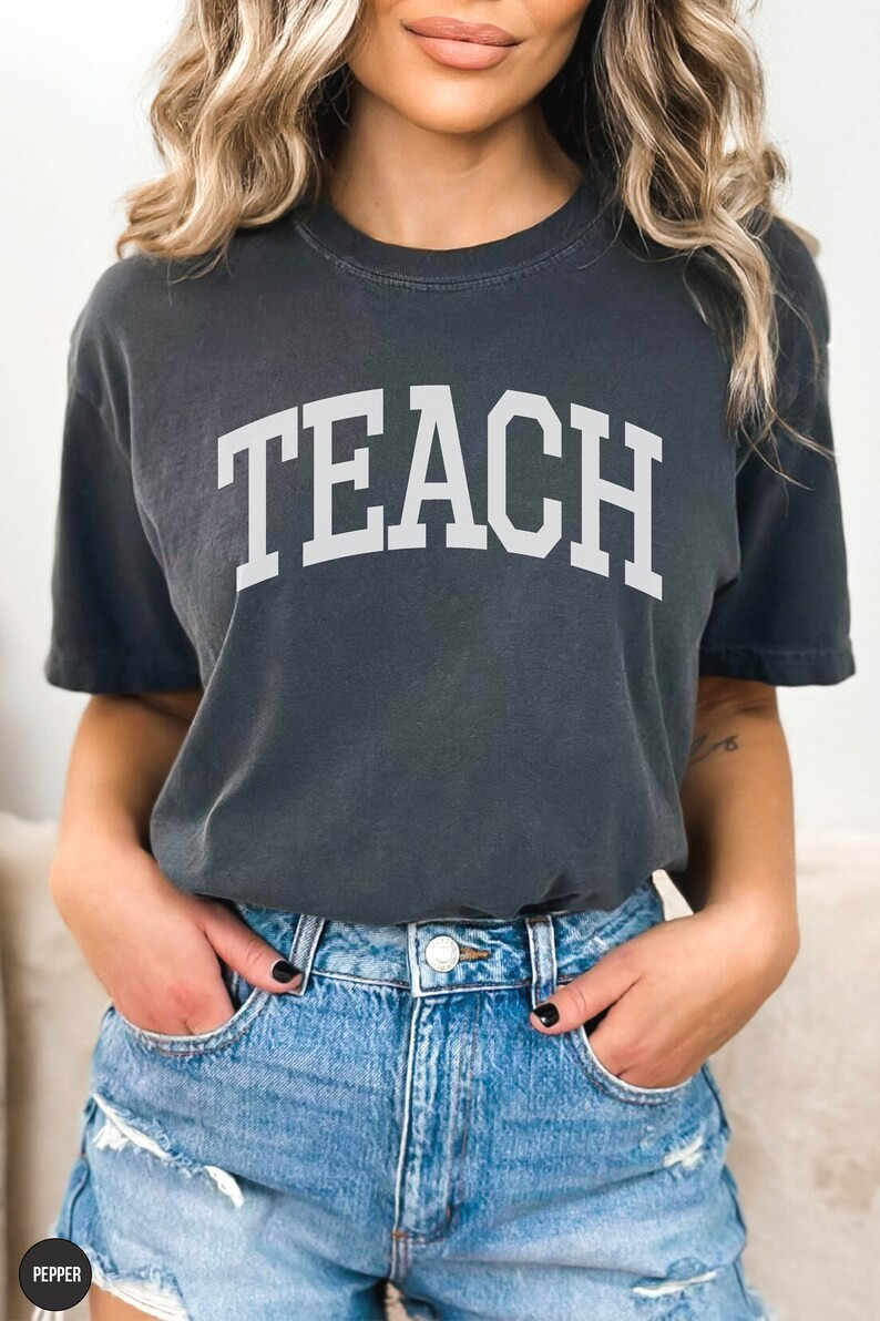 Teach Shirt, Teacher Comfort Colors Shirt, Teacher Shirt, Minimalist Teacher Shirt, Teacher Gifts... | Etsy (US)