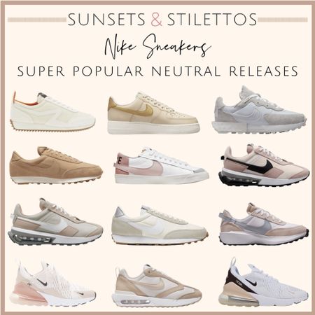 Neutral Nike sneakers for this spring for  casual workwear or spring break travel vacations

#LTKshoecrush #LTKworkwear #LTKtravel