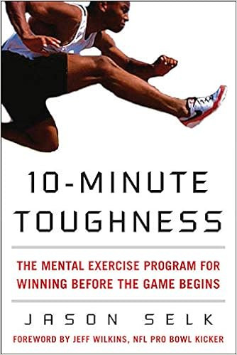 10-Minute Toughness: The Mental Training Program for Winning Before the Game Begins | Amazon (US)