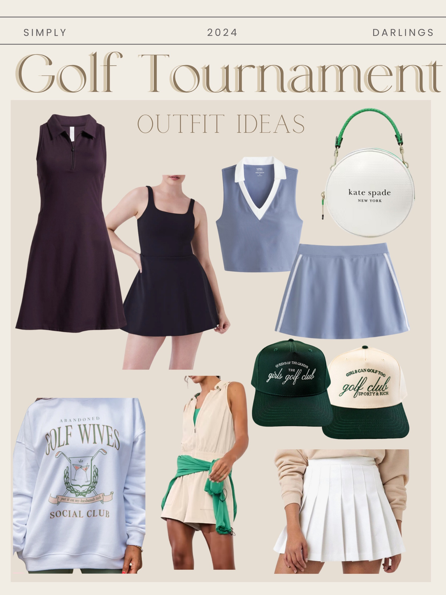 Golf tournament outfit ideas! 