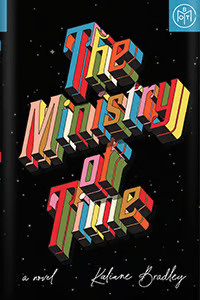 The Ministry of Time | Book of the Month