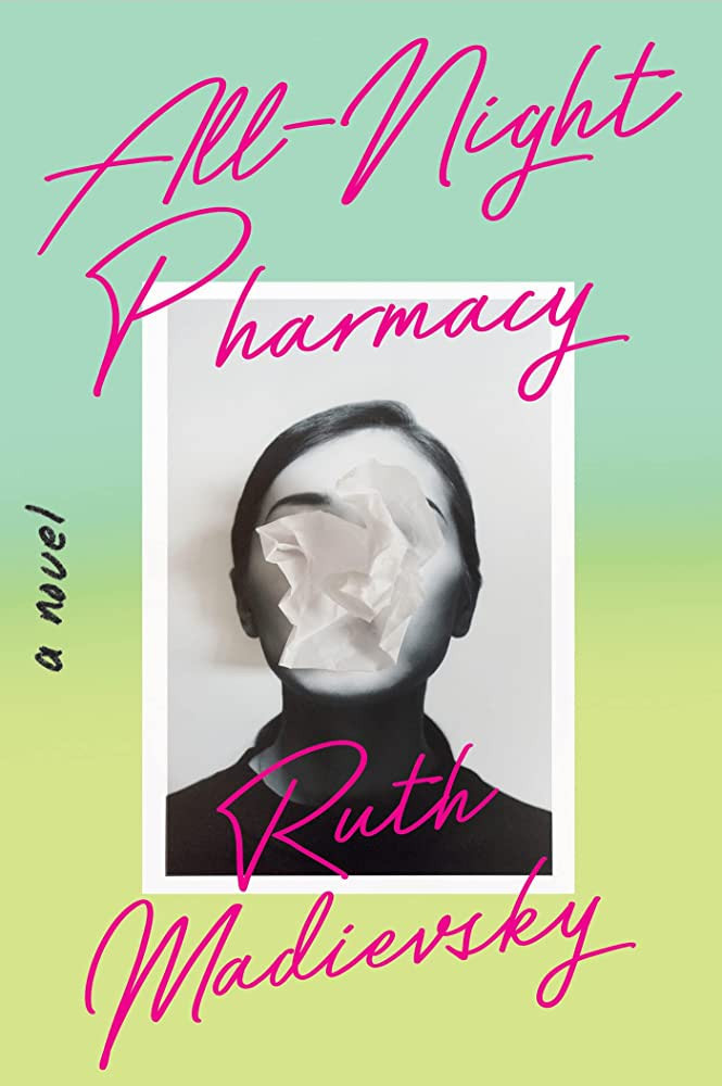 All-Night Pharmacy: A Novel | Amazon (US)