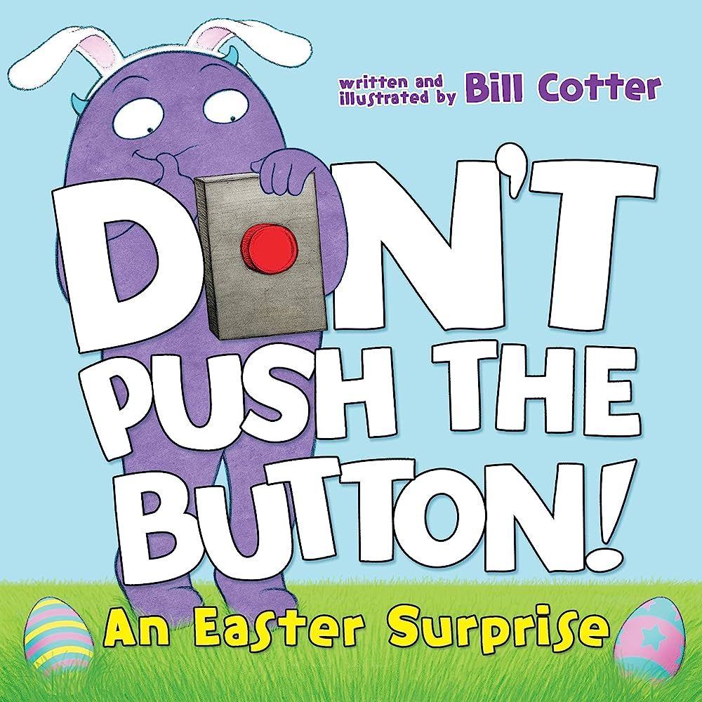 Don't Push the Button! An Easter Surprise: (Easter Board Book, Interactive Books For Toddlers, Ch... | Amazon (US)