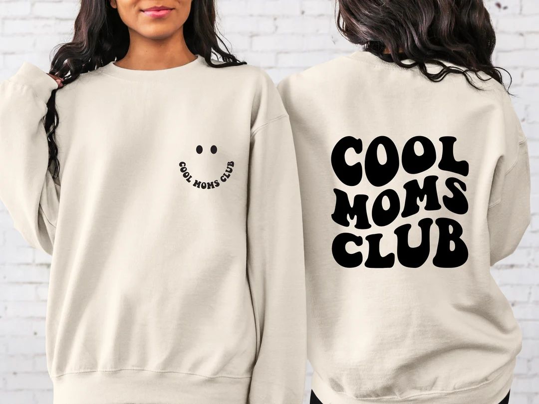 Cool Moms Club Sweatshirt Gift for Mothers Cool Shirts Front - Etsy | Etsy (US)