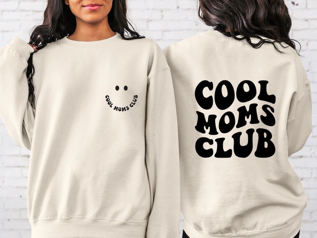 Cool Moms Club Sweatshirt Gift for Mothers Cool Shirts Front - Etsy | Etsy (US)