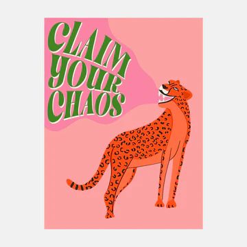 Claim Your Chaos Print by Renee K. Art | Dorm Essentials - 9" x 12" - Dormify | Dormify