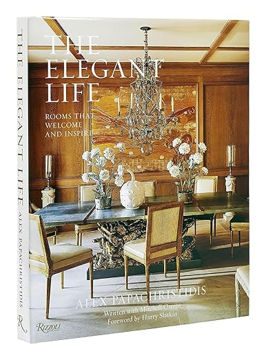 The Elegant Life: Rooms That Welcome and Inspire | Amazon (US)