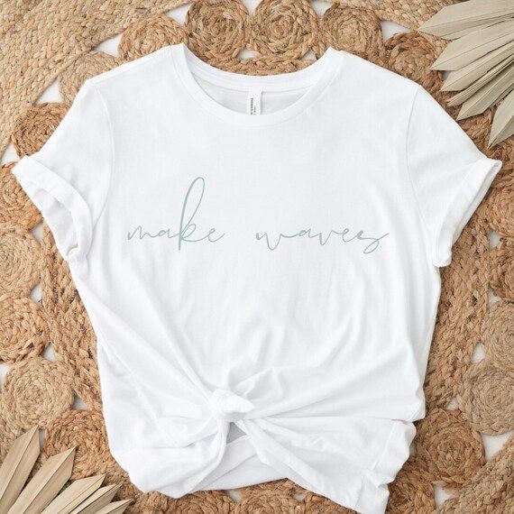 make waves tee, make waves t shirt, make waves white tee, surf tee, beach tee, beach t shirt | Etsy (US)