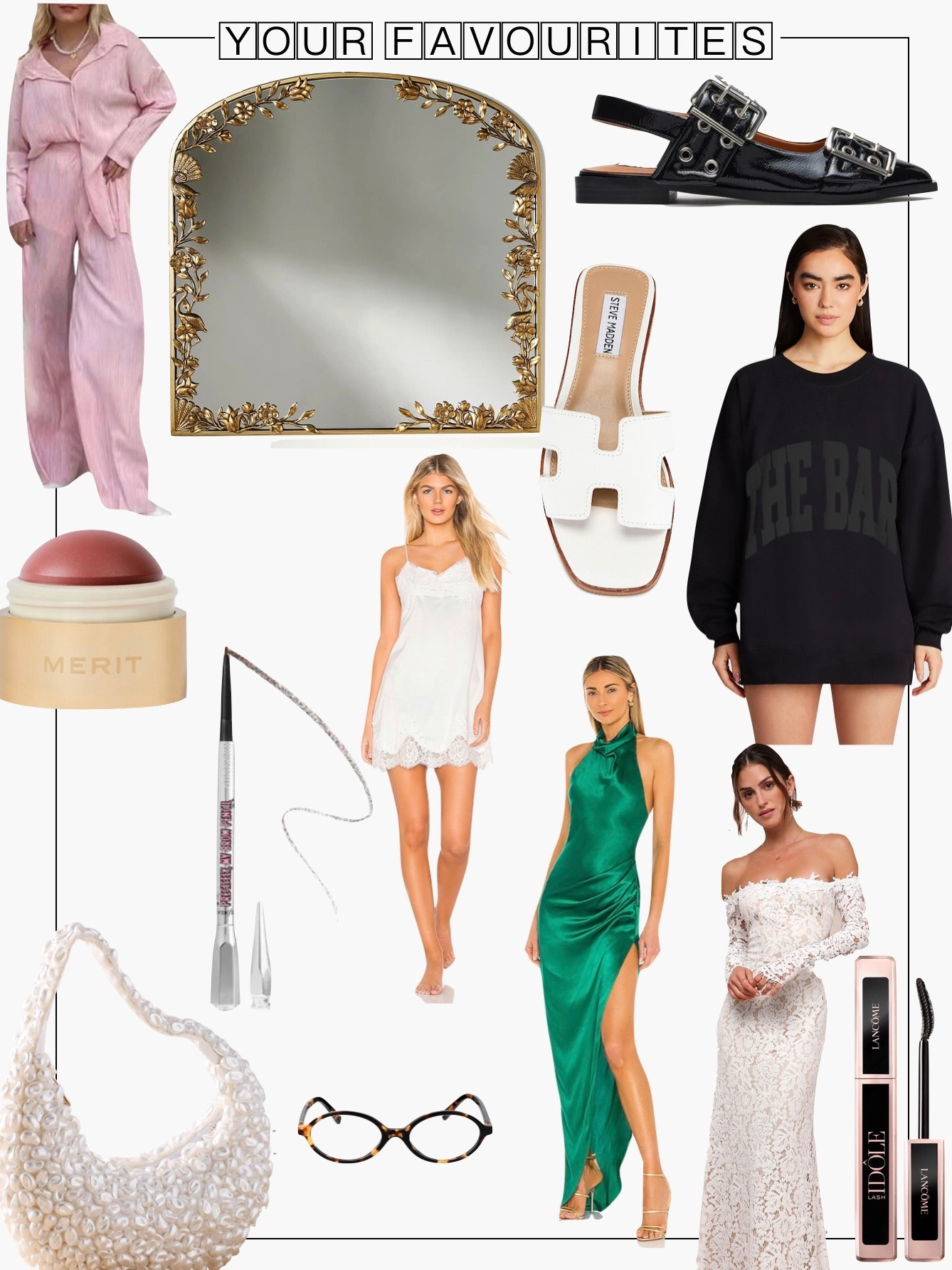 Some of your recent favourites! 


.
.
.
.
.
Green gown wedding guest dress the bar sweatshirt merit blush makeup idole Lancôme mascara benefit brow Steven Madden Hermes shoes flats vacation wear Europe summer pajamas pjs white lace dress wedding bride bridal ornate mirror home decor lace dress pearl bag miu miu glasses designer 

#LTKsummer #LTKtravel #LTKstyletip