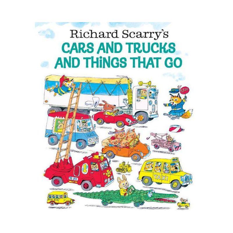 Richard Scarry's Cars and Trucks and Thi (Hardcover) by Richard Scarry | Target