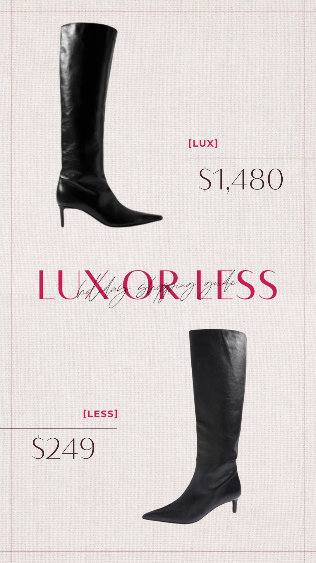  This week’s Luxe or Less Find: Boots 

 

#LTKSeasonal #LTKHoliday #LTKStyleTip