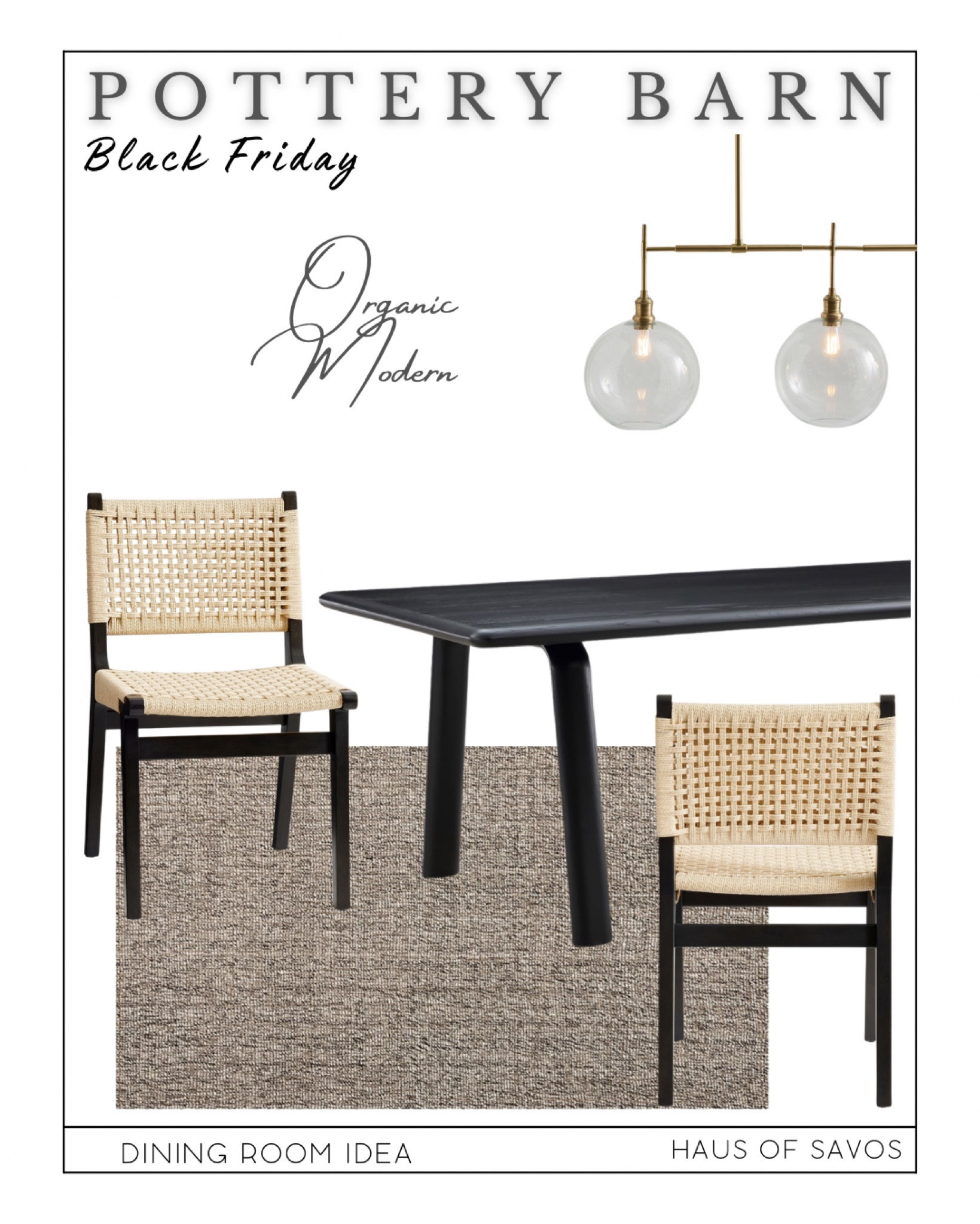 Organic Modern Dining Room Idea

Black Friday sales!  Rug color is “gray” 

Jute rug, modern dining table, linen chairs, modern chandelier, dining room, dark wood, warm wood, pottery barn, white dining chairs, gold chandelier,
Modern coastal, barrel back dining chairs, RH, look for less, rattan chandelier , black dining table, rattan dining chairs, woven 

#LTKCyberWeek #LTKsalealert #LTKhome