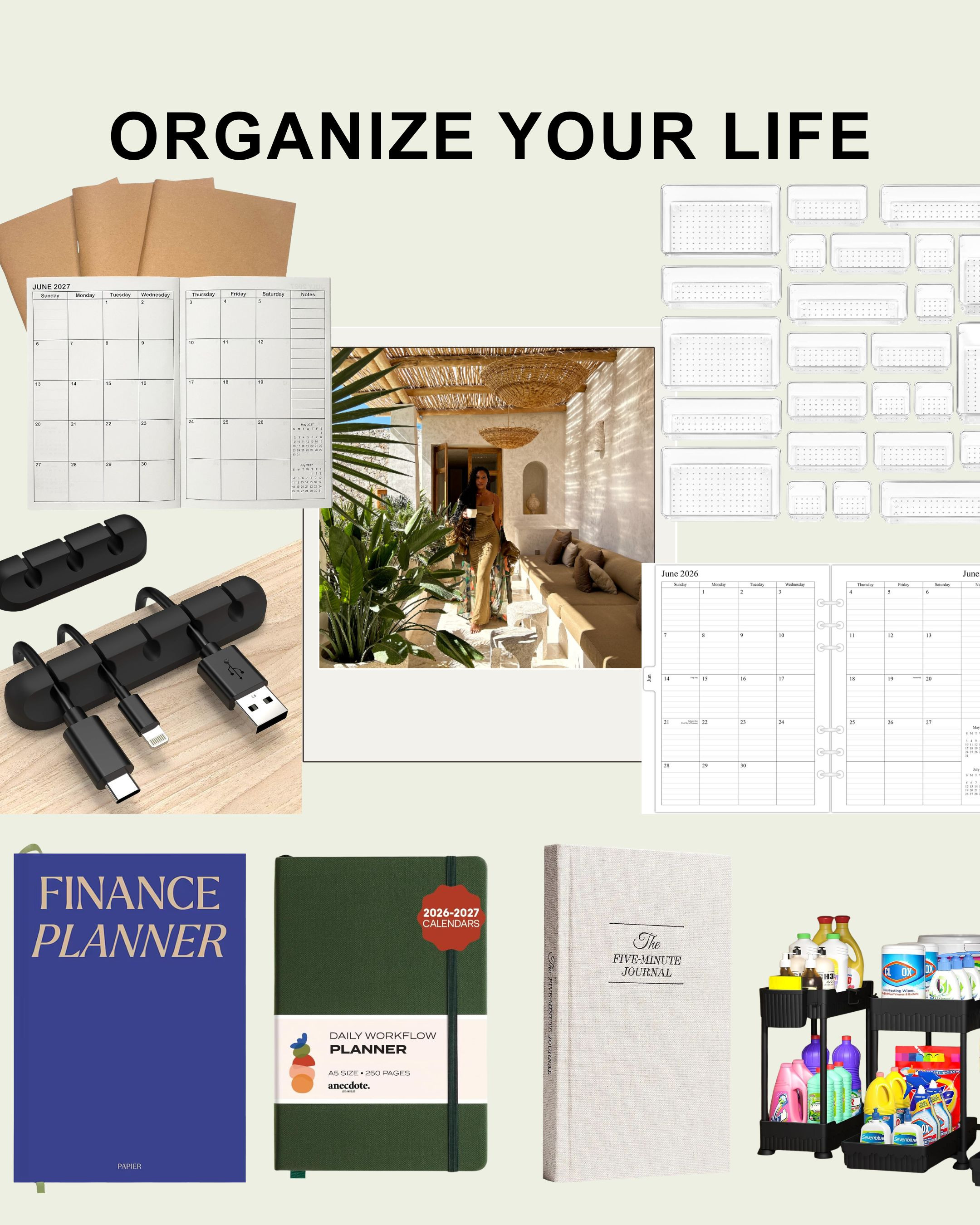 Organize Your Life 

 