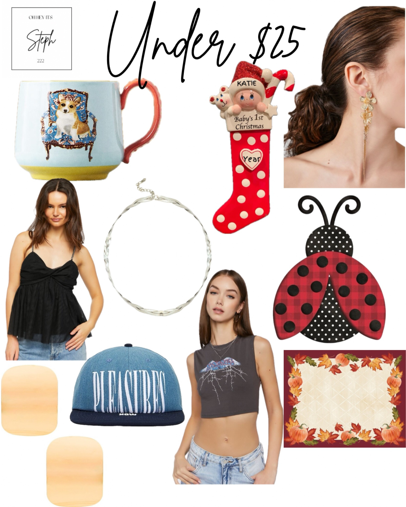 Under $25

Duster earrings, forever 21, mug, Anthropologie, metal wreath, Etsy, baby’s first Christmas stocking ornament, snake chain bracelet, Nordstrom rack, Pumpkin & Leaves Placemats, SnapBack hat, earrings, fwrd, revolve 

#LTKstyletip #LTKhome #LTKsalealert