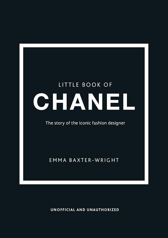 The Little Book of Chanel (Little Books of Fashion) | Amazon (US)