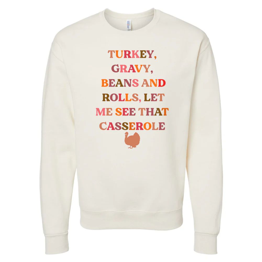 'Let Me See That Casserole' Cream Crewneck Sweatshirt | United Monograms