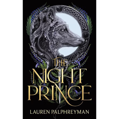 The Night Prince (Standard Edition) - (The Wolf King) by  Lauren Palphreyman (Hardcover) | Target