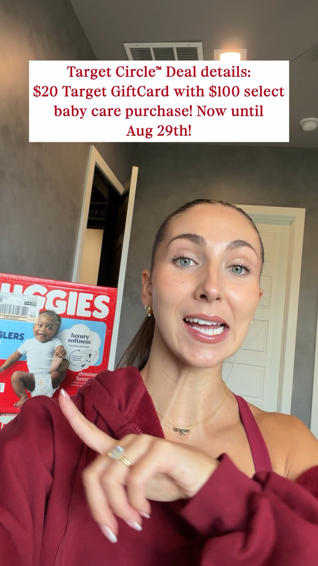 #Ad There’s a @Target Circle™ Deal I have to share!! Get $20 when you spend $100 on select baby care items like @Huggies Little Snugglers and Natural Care Sensitive Wipes which are our favorites!! 😍 This deal is only valid until the 29th so make sure to shop before then to save!! 

Offer: Target Circle Deal: $20 Target GiftCard with $100 select baby care purchase

Eligibility: Target Circle Membership

Availability: Sunday August 23rd- Saturday August 29th, 2026, offer expires at 11:59pmPT.

Terms & Conditions: Category Deal. Valid in store or online. Limit one coupon/deal per Target Circle account. No other same department/category coupon/deal/bonus will apply. Offer excludes items sold & shipped by Target Plus™ Partners and clearance items. Void if copied, scanned, altered, transferred, purchased, sold or prohibited by law. Coupon/deal expires at 11:59pm PT. Item(s) may not be available at all stores. Gift cards and tax will not be included in determining purchase total. Target GiftCard not valid as payment on this purchase; terms and conditions apply. Quantities limited; no rain checks. No cash value. For full details on our Price Match policy, see Target.com/PriceMatch
#TargetPartner #Huggies #HuggiesPartner #ltkbaby #ltkmomlife #ltksalealert

#LTKmomlife #LTKSaleAlert #LTKBaby
