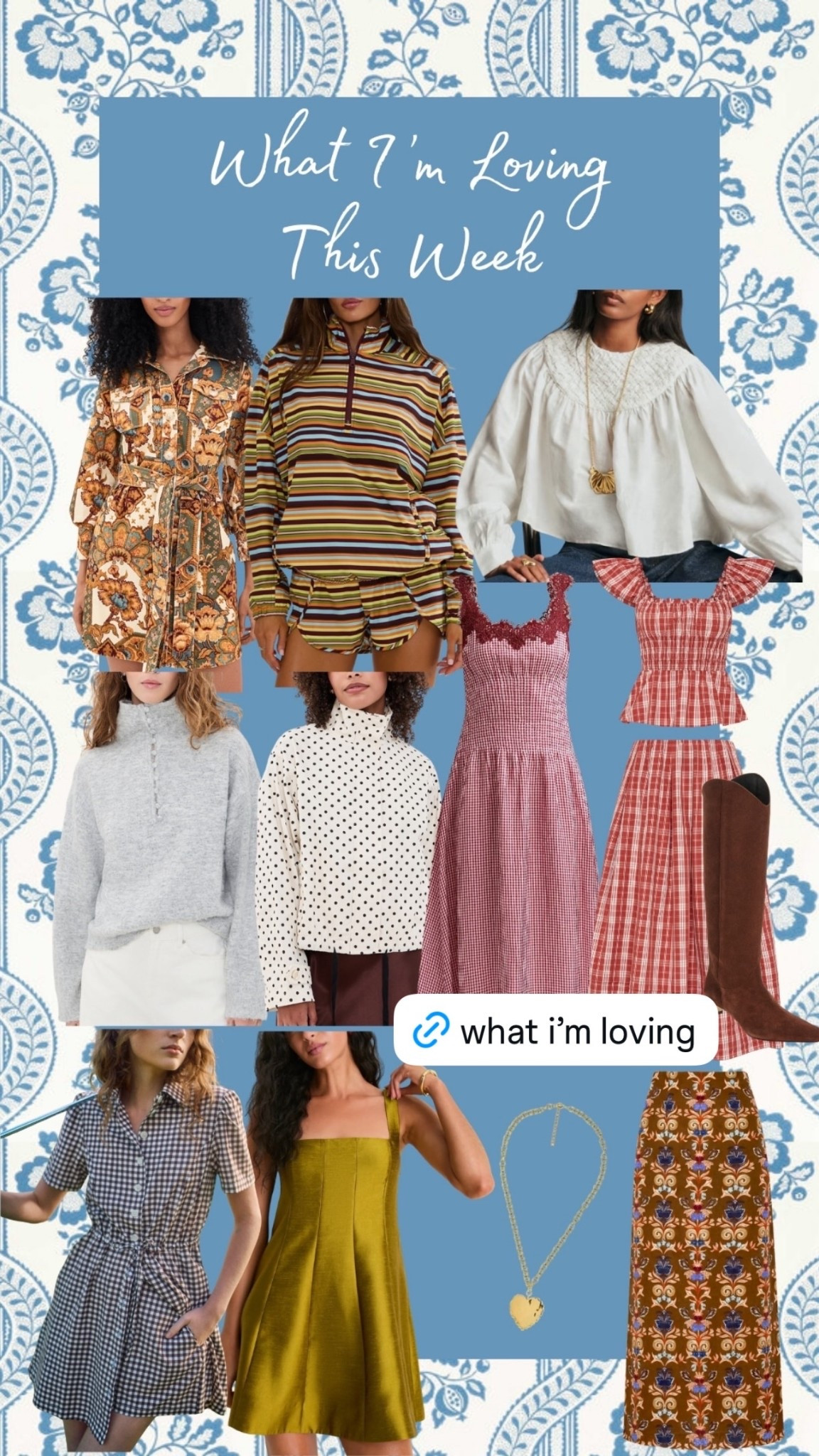 What I’m loving this week!