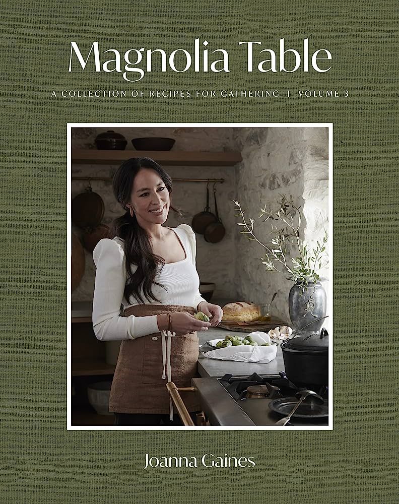 Magnolia Table, Volume 3: A Collection of Recipes for Gathering: Gaines, Joanna: 9780062820174: A... | Amazon (US)