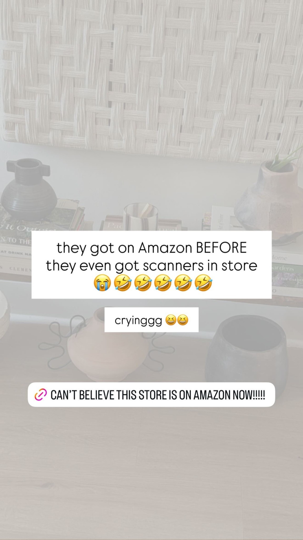 they got on Amazon BEFORE 
they even got scanners in store
 😭🤣🤣🤣🤣🤣 cryinggg 😆😆