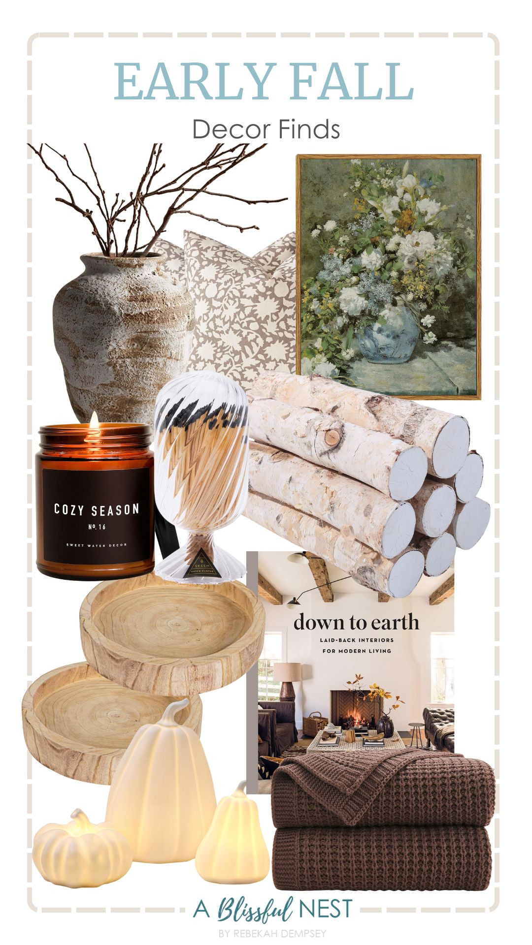 Create a home that feels cozy for the season with these early fall decor finds. Shop here.

Cozy season soy candles, brown throw blanket, match cloche with striker, faux birch logs, fall lighted ceramic pumpkin decor, decorative book, wood hand-carved tray, vintage framed canvas wall art, decorative neutral floral throw pillow, ceramic farmhouse vase. 

 #LTKSeasonal #LTKHome