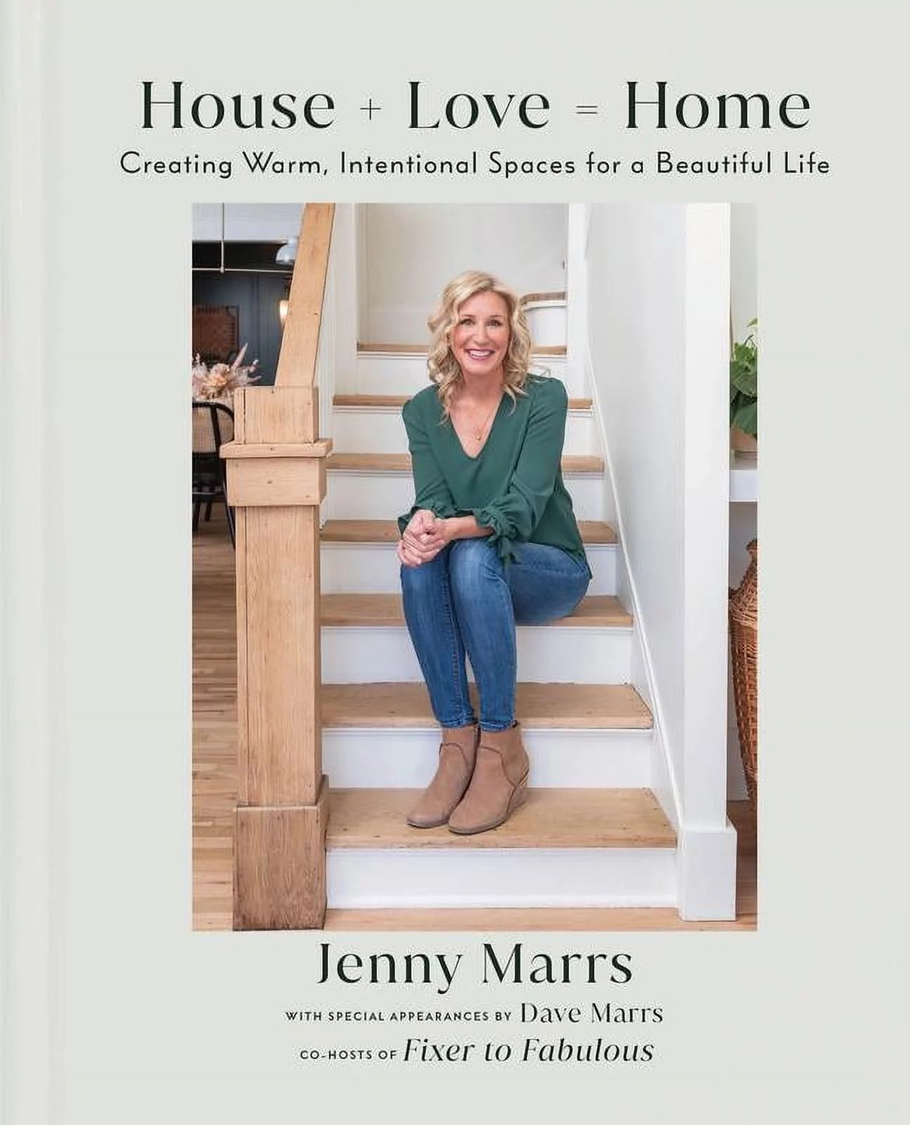 House + Love = Home: Creating Warm, Intentional Spaces for a Beautiful Life (Hardcover) - Walmart... | Walmart (US)